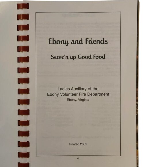 Ebony Virginia Cookbook Ladies Auxiliary Volunteer Fire Department 2005 Vintage - Picture 2 of 14